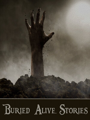 cover image of Buried Alive Stories